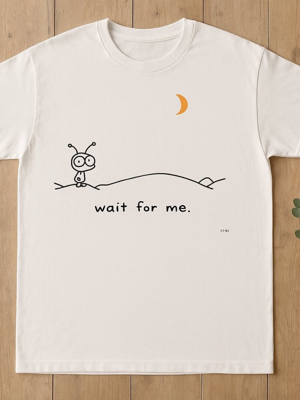 Wait for Me Cute Graphic Tee | Minimalist Cartoon Bug T-Shirt | White Casual